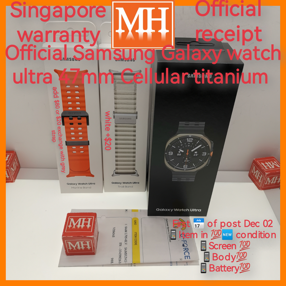 Company clearance spare Singapore official Samsung Galaxy watch ultra 47mm Cellular titanium silver with grey strap warranty full set